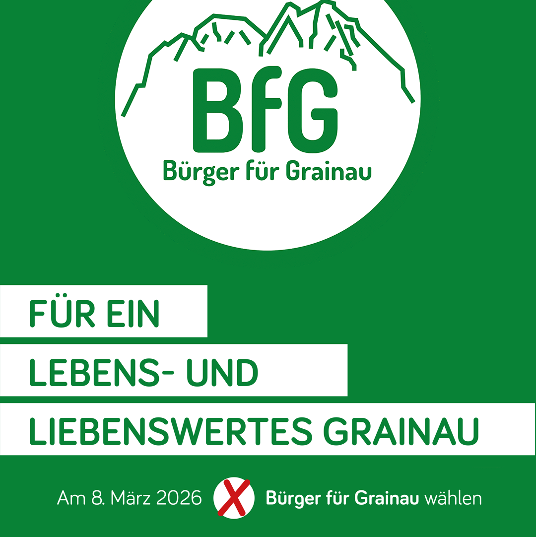 Für ein lebens- und liebenswertes Grainau